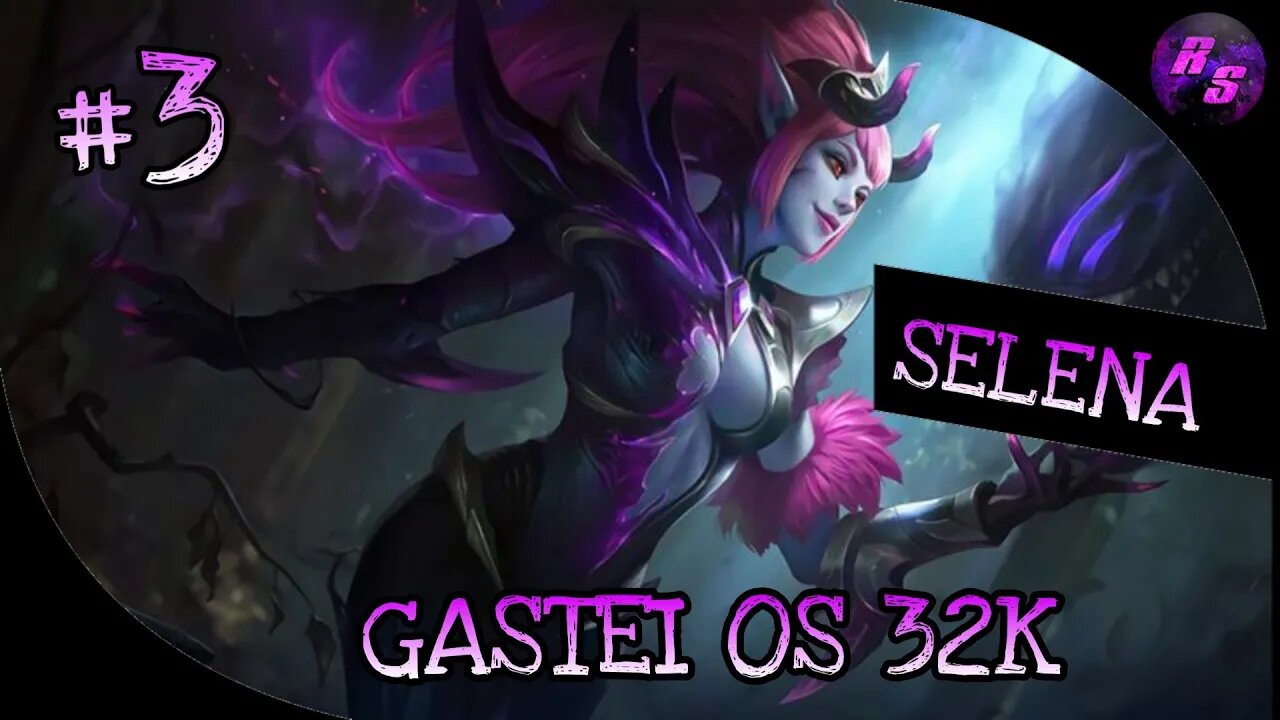 CÊS GOSTAM DE VER SOFRER • COMPREI SELENA • INICIANDO DO ZERO #3 | Mobile Legends