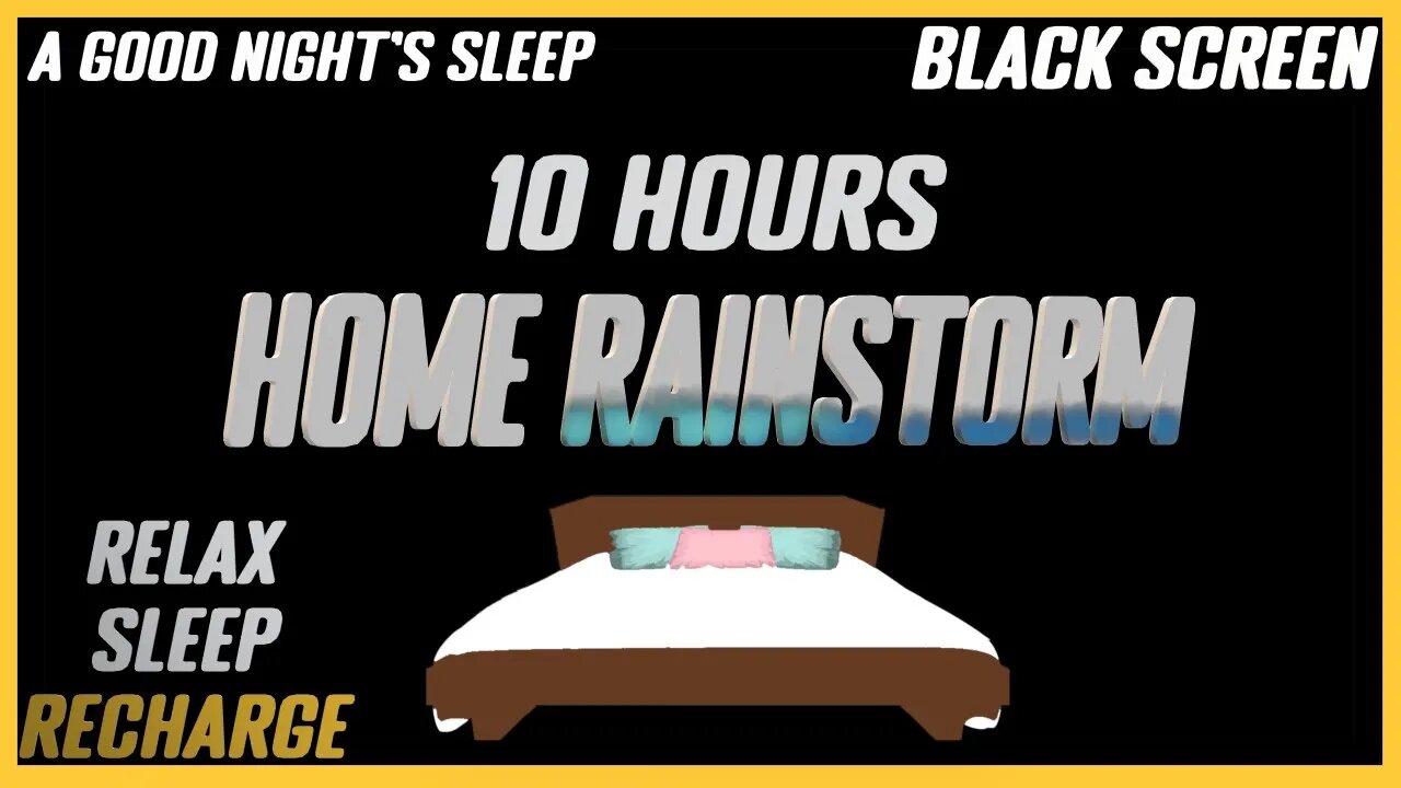 At Home Rainstorm | Sleep Sounds & Relaxation