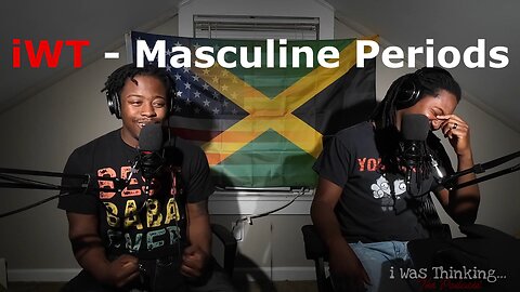 iWT - Masculine Periods