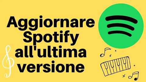 Aggiornare Spotify all'ultima versione