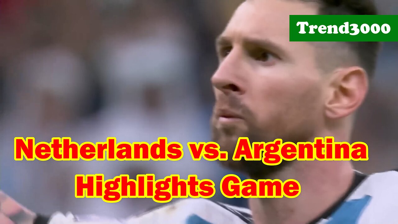 Netherlands vs. Argentina - Highlights Game