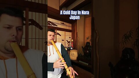 It’s a cold day in #nippon #shakuhachi #lessons #komuso #nara