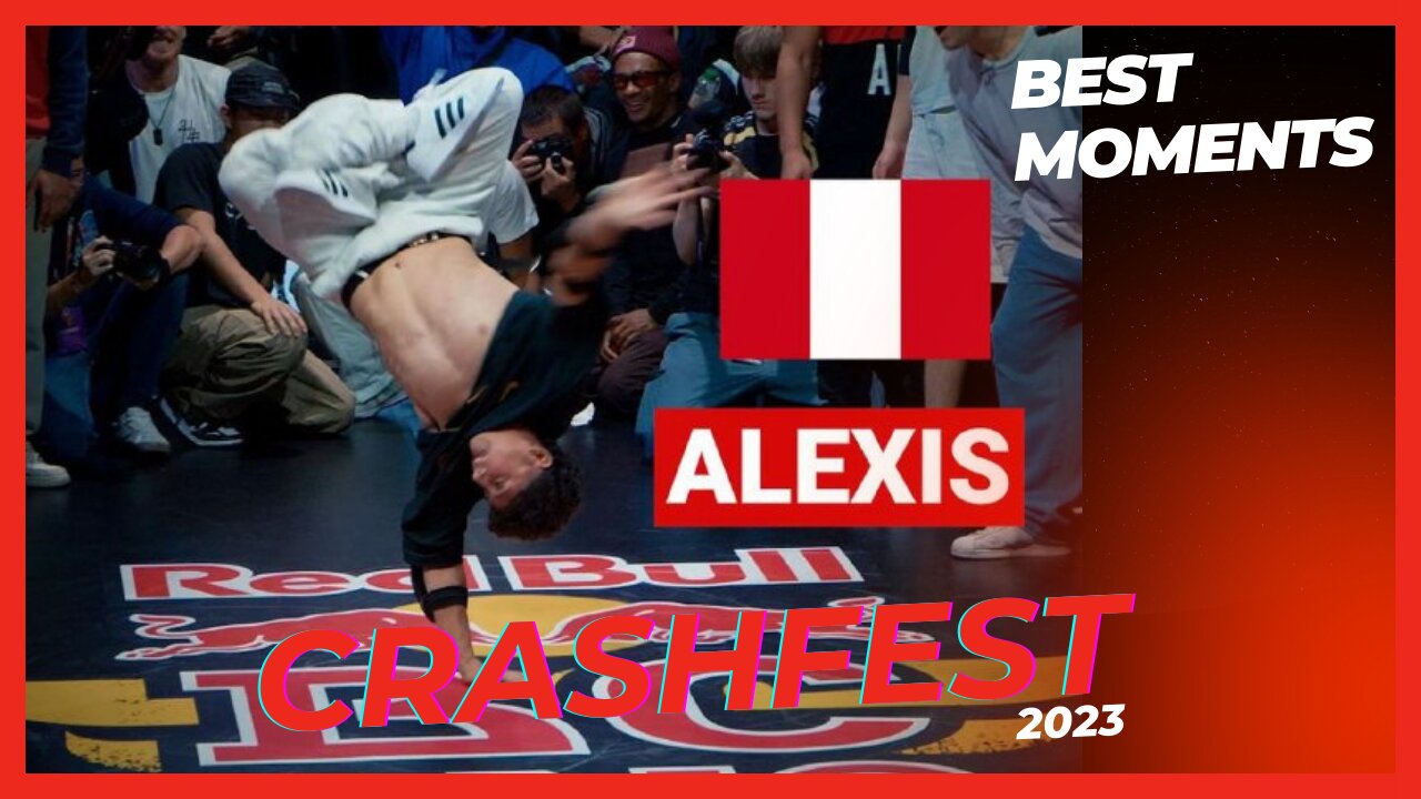 BBOY ALEXIS | CRASHFEST | RED BULL BC ONE PARIS 2023