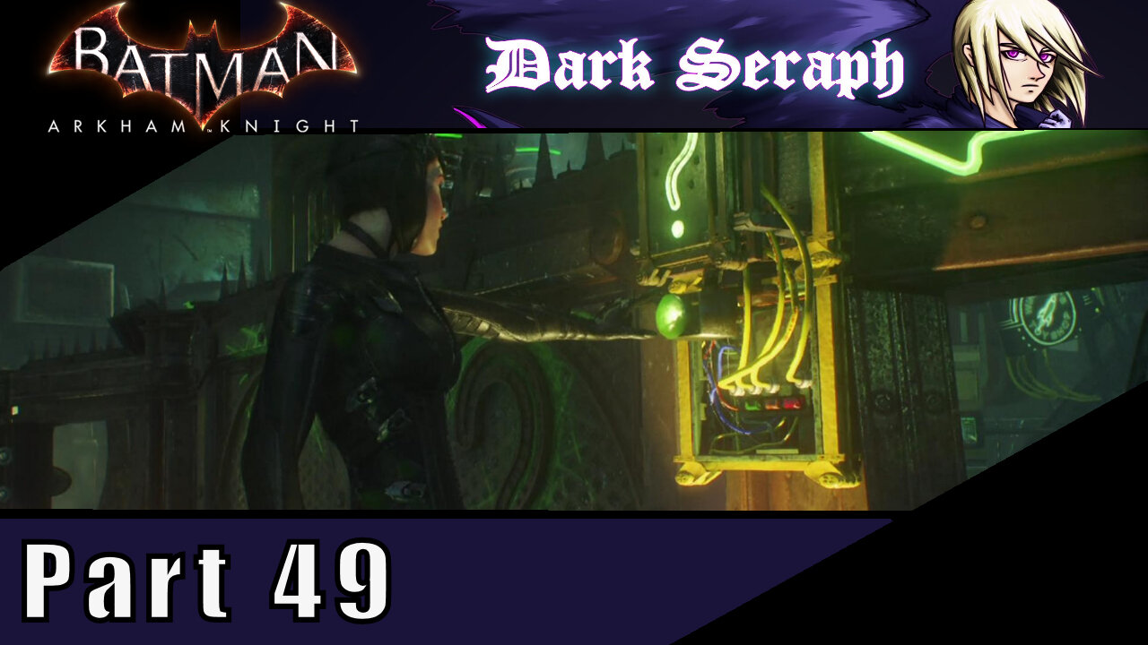 Batman Arkham Knight, Part 49, Catwoman's Revenge