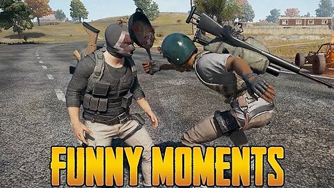 Pubg most funny moments