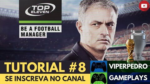 TOP ELEVEN 2022 [DICAS E TUTORIAIS #8] | Aprenda como executar os treinamentos específicos!