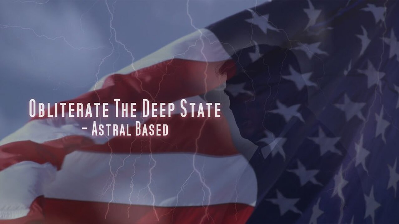 Obliterate the Deep State