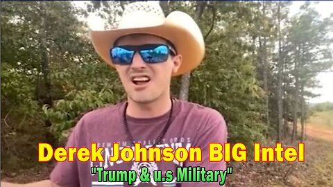 Derek Johnson BIG Intel Sep 1: "Trump & u.s Military"