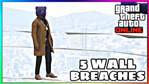 5 Wall Breaches After Patch 1.67 (GTA Online)