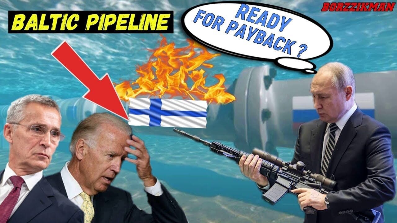 Russia's Revenge or False Flag┃Balticconnector Pipeline Was Destroyed┃NATO Promised a Tough Response