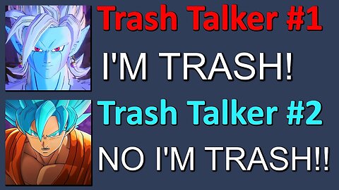 (Burcol) I made 2 AWFUL trash talkers fight each other... | Dragon Ball Xenoverse 2