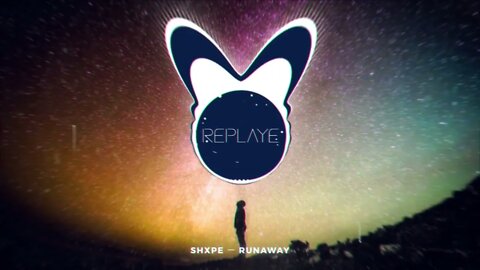 shxpe - runaway | Replaye
