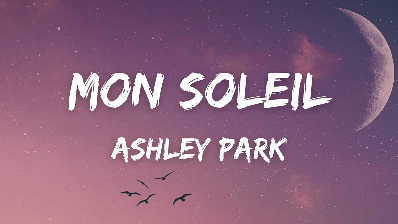 Ashley Park - Mon Soleil (Lyrics) ( From Emily in Paris soundtrack)