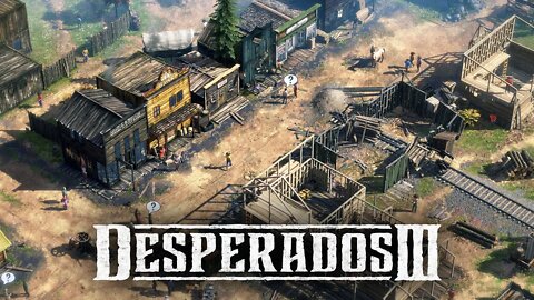 Desperados 3 - Mission 3: Troublemakers in Flagstone (Desperado, No Save)