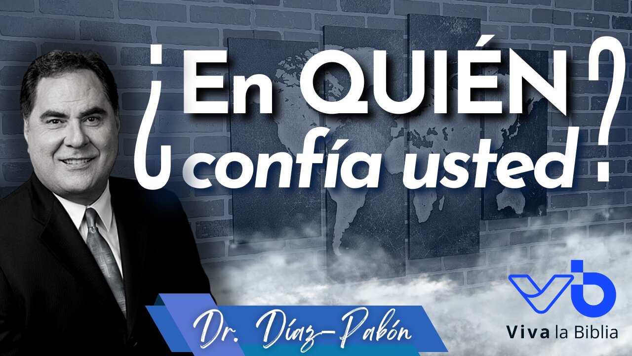 ¿En quién confía usted?