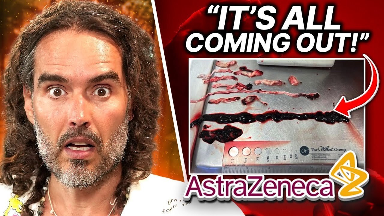 AstraZeneca Blood Clot Shot REMOVED from Market - Russel Brand