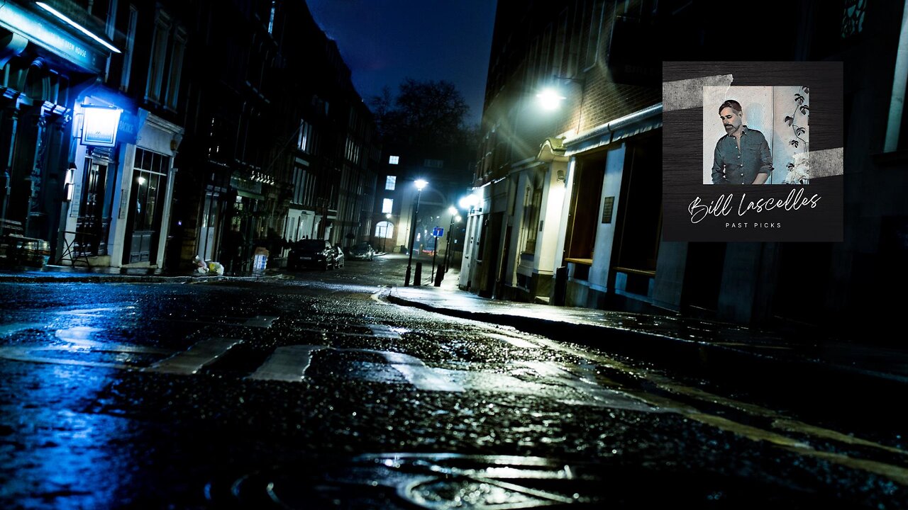 Night-Time of My City (Lyric Video) - Bill Lascelles Past Picks