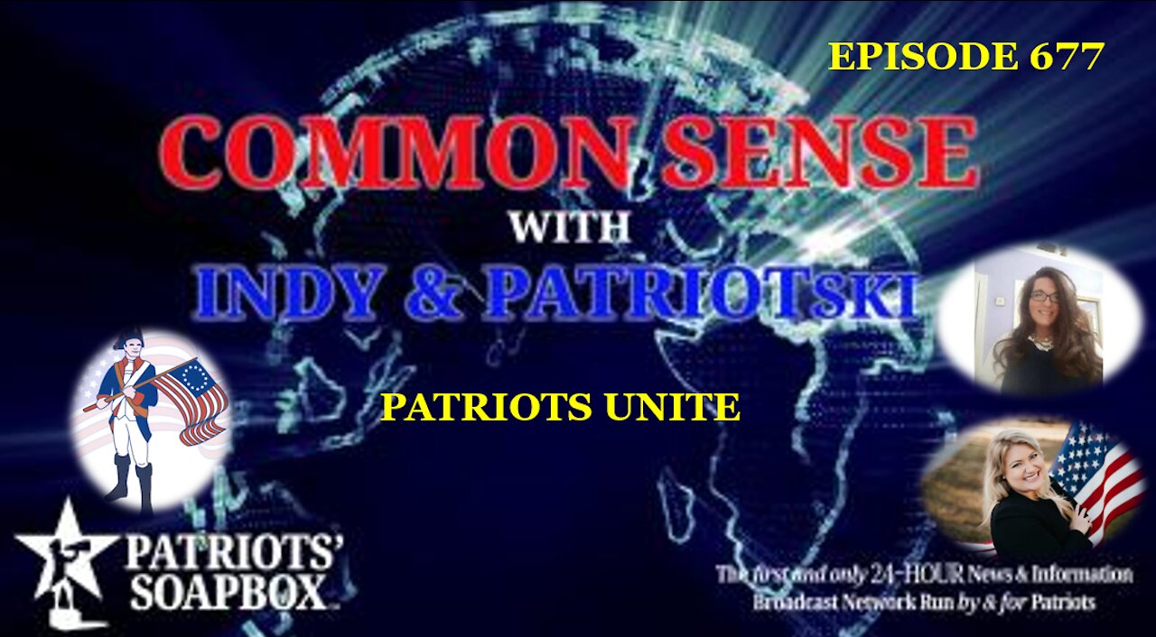 Episode 677 – Patriots Unite