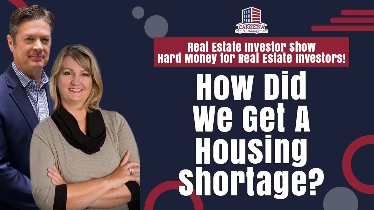 176 How Did We Get A Housing Shortage? - REI Show - Hard Money for Real Estate Investors!