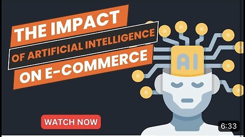 The impact of Artificial I tellegence on E-Commerce