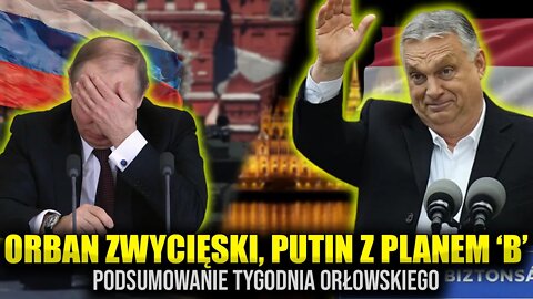 Orban ZWYCIĘSKI! Putin z planem "B" \\ Polska.LIVE