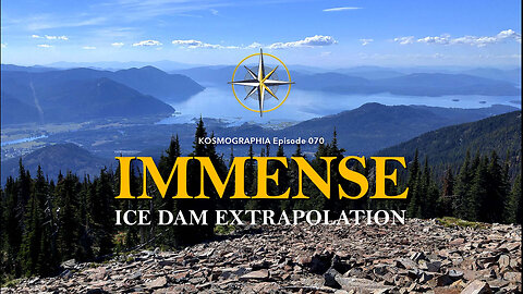 Episode 070 Immense Ice Dam Extrapolation / Floods Controversies