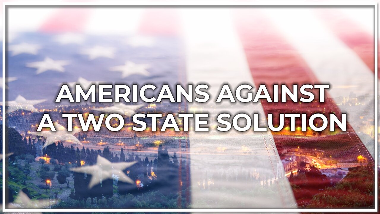 Americans Against A Two-State Solution in the Land of Israel