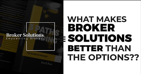 What makes Broker Solutions Better than the options