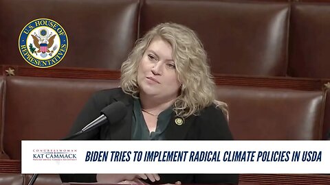 Rep. Cammack Speaks On Amendment To Restrict Biden USDA From Implementing Radical Climate Policies