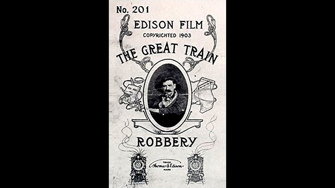 The Great Train Robbery (1903 Film) -- Directed By Edwin S. Porter -- Full Movie