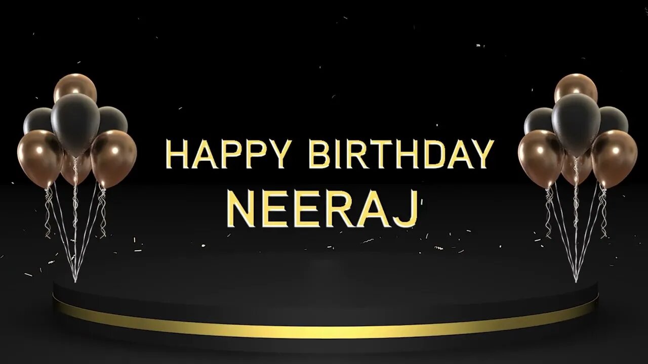 Wish you a very Happy Birthday Neeraj