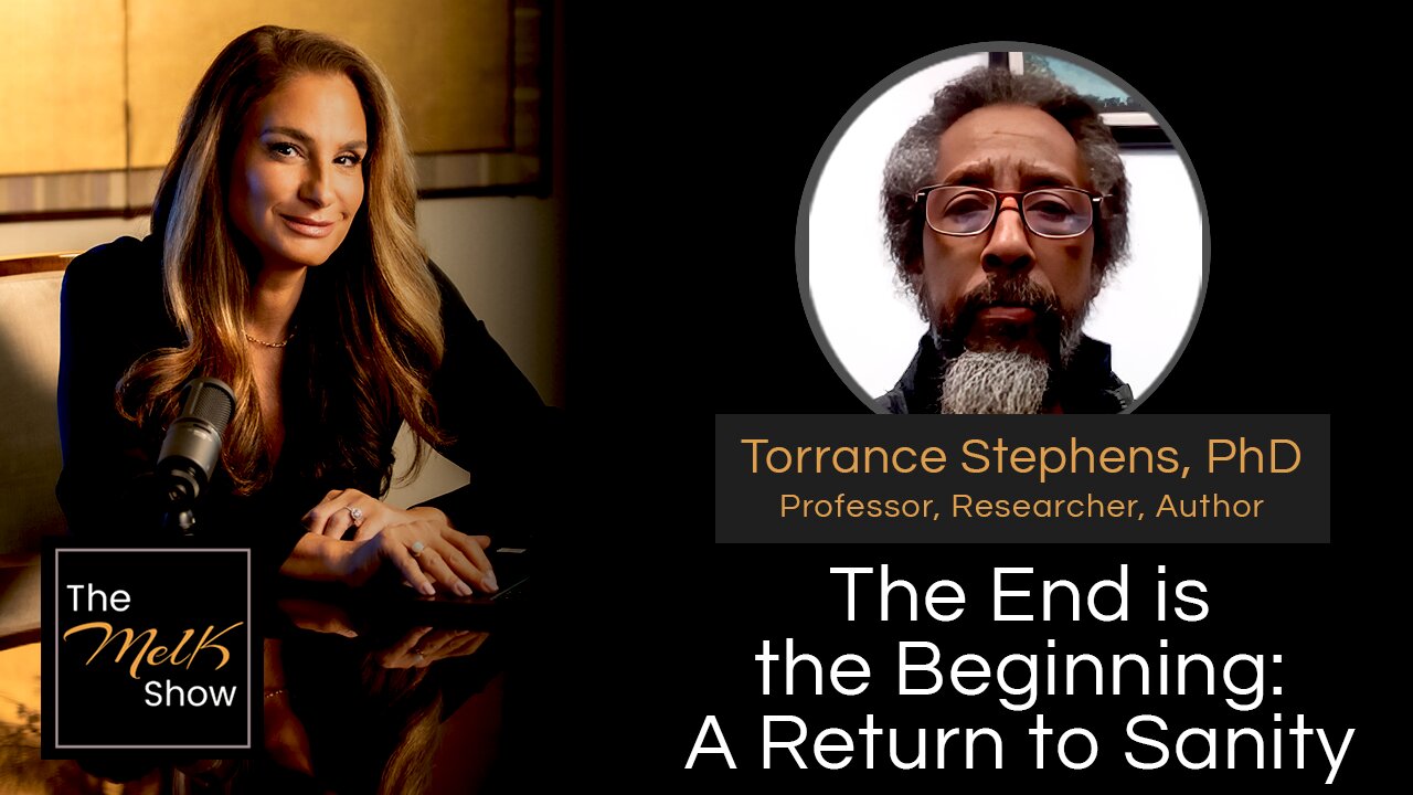 Mel K & Torrance Stephens, PhD | The End is the Beginning: A Return to Sanity | 11-21-24