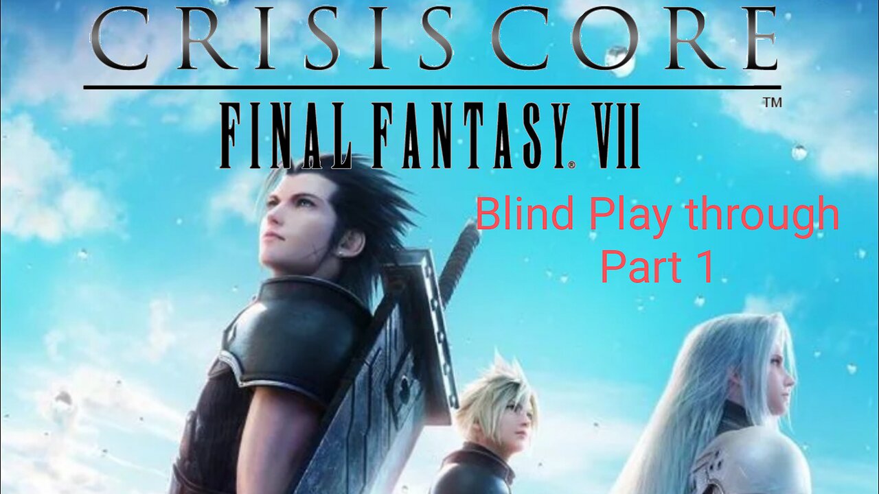 Crisis Core Fantasy vii Reunion the story begins...