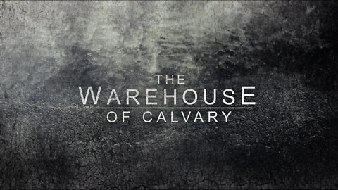 The Warehouse of Calvary - Vladimir Savchuk