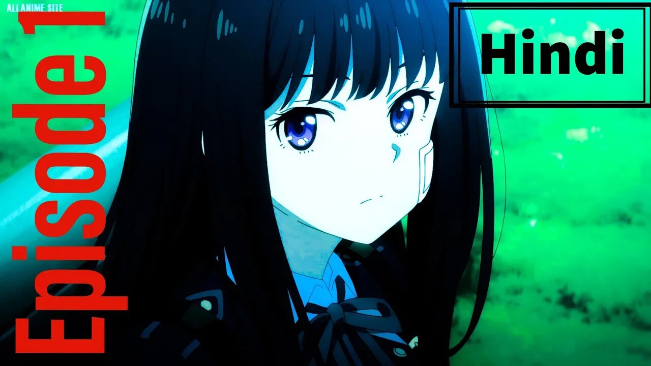 Lycoris Recoil Episode 1 In Hindi | (EP:1) | @otakuanime6072 @AnimeVisits #anime