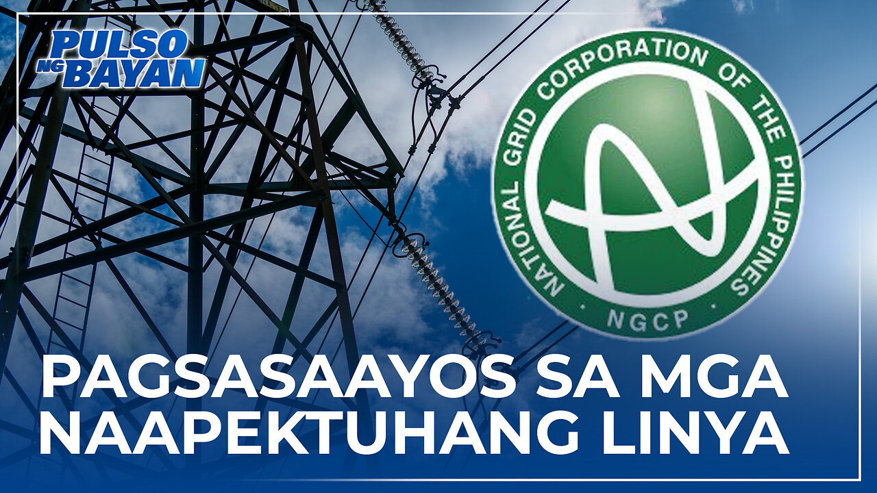 NGCP, tuluy-tuloy sa pagsasaayos sa mga naapektuhang linya ng kuryente dahil sa Bagyong Egay