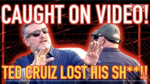 Caught On Video! Senator Ted Cruz Lost His Sh**! It Has Begun!