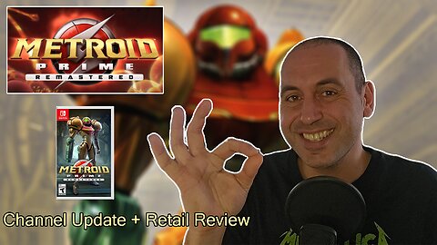 048: Channel Update + Metroid Prime Remastered (Retail Review)