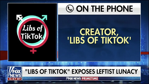 ICYMI - Libs of TikTok Creator interviewed on Fox News