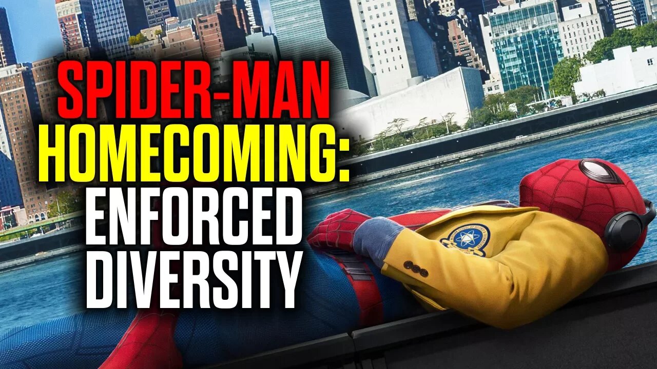 Spider Man Homecoming: Enforced Diversity & Political Correctness