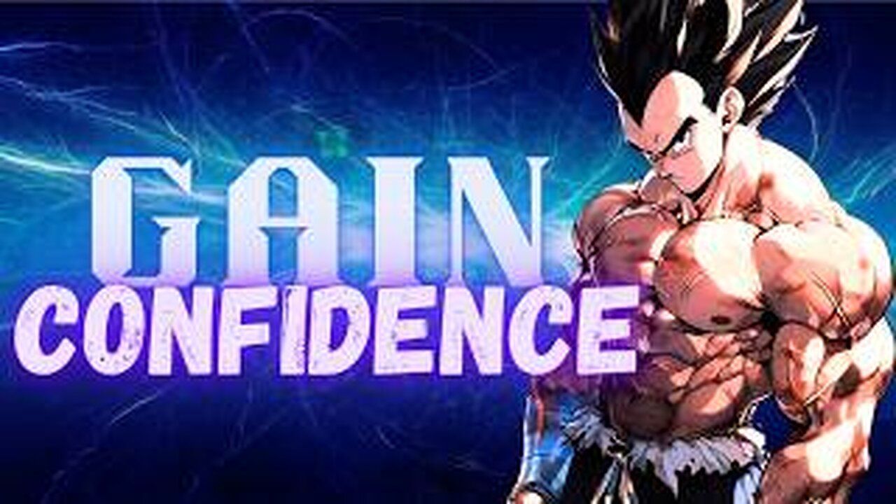 WATCH THIS if you LACK CONFIDENCE | ThePrinceHimself | Prince Vegeta Motivation