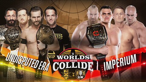 The Undisputed Era vs Imperium - Worlds Collide: 2020 (Full Match)