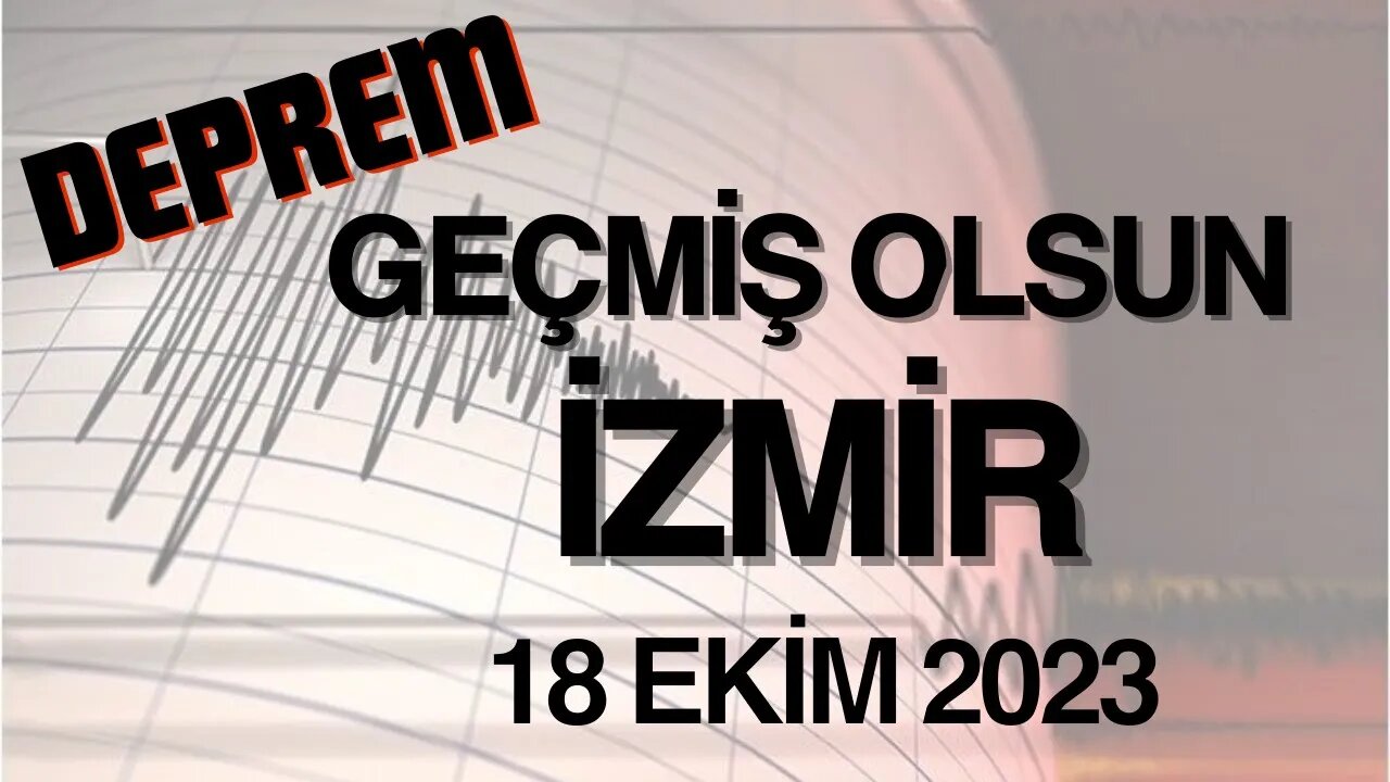 Deprem: Geçmiş olsun İzmir