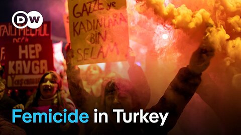 What's behind the rise in femicide in Turkey | Focus on Europe