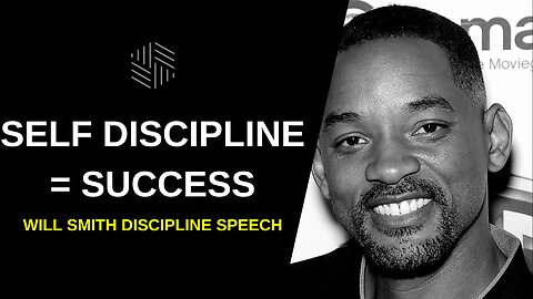 Will Smith - Self Discipline = SUCCESS - FAIL FORWARD