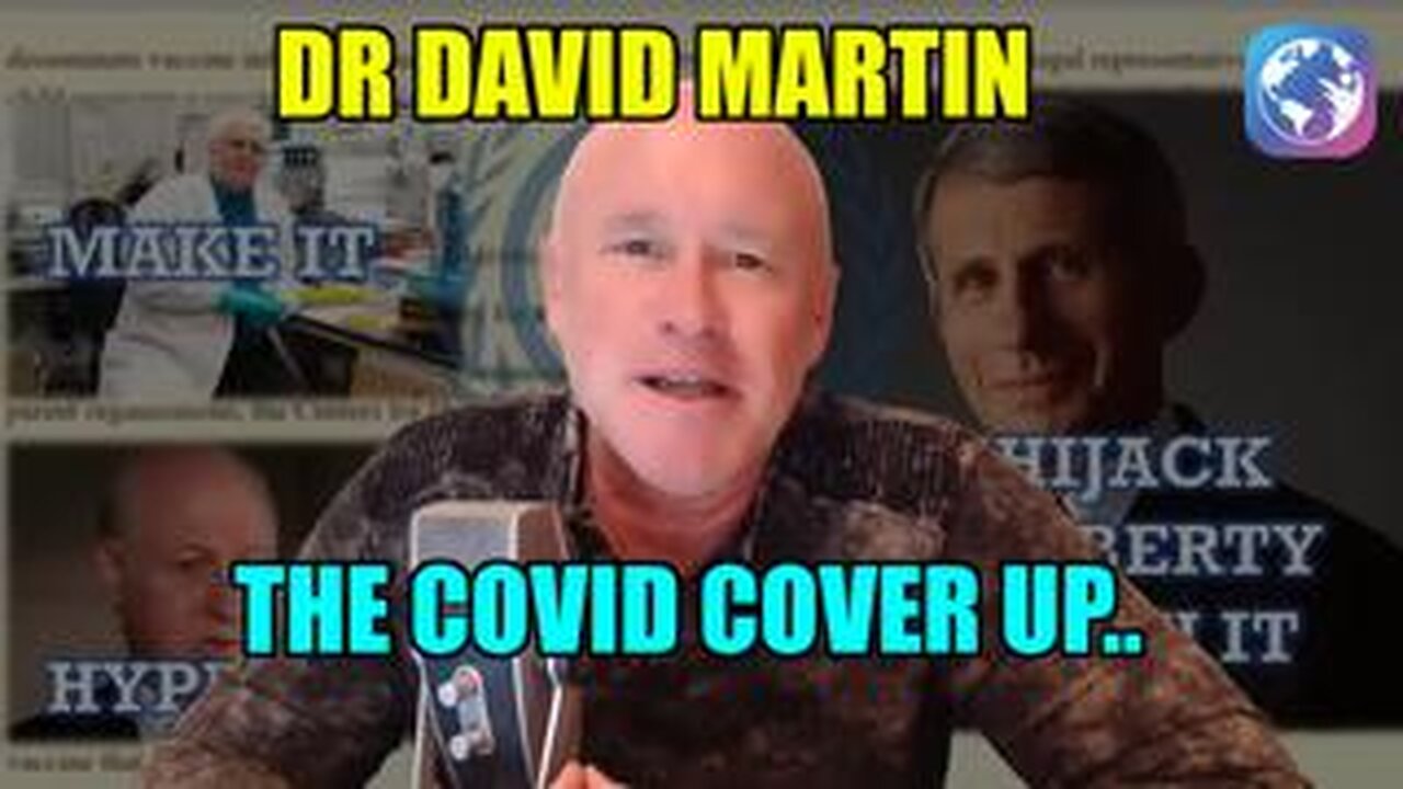 Dr David Martin-The Covid Cover Up..