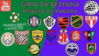GIRO DA BEZINHA - PAULISTA SEGUNDA DIVISÃO - SUB 23