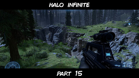 Halo Infinite Campaign Playthrough Part 15 on the Xbox Series S