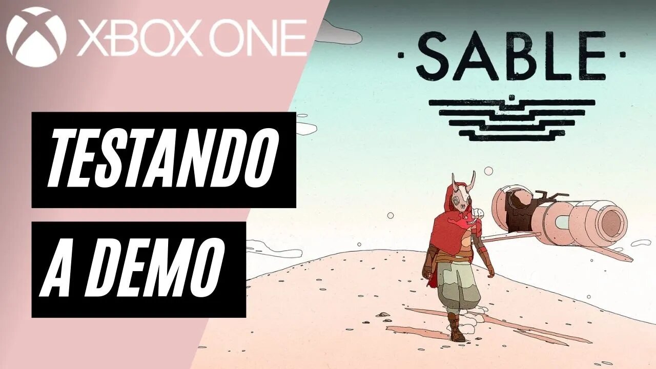 SABLE - TESTANDO A DEMO (XBOX ONE)