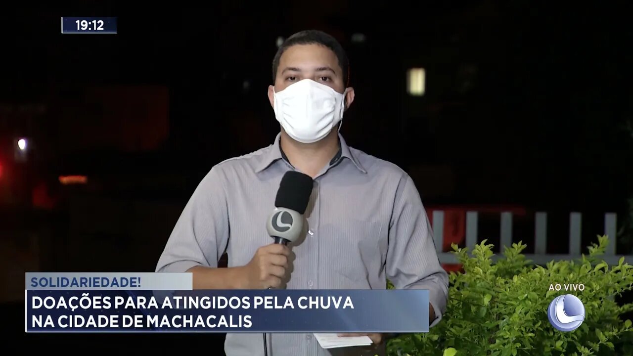 Solidariedade! Doações para atingidos pela chuva na cidade de Machacalis